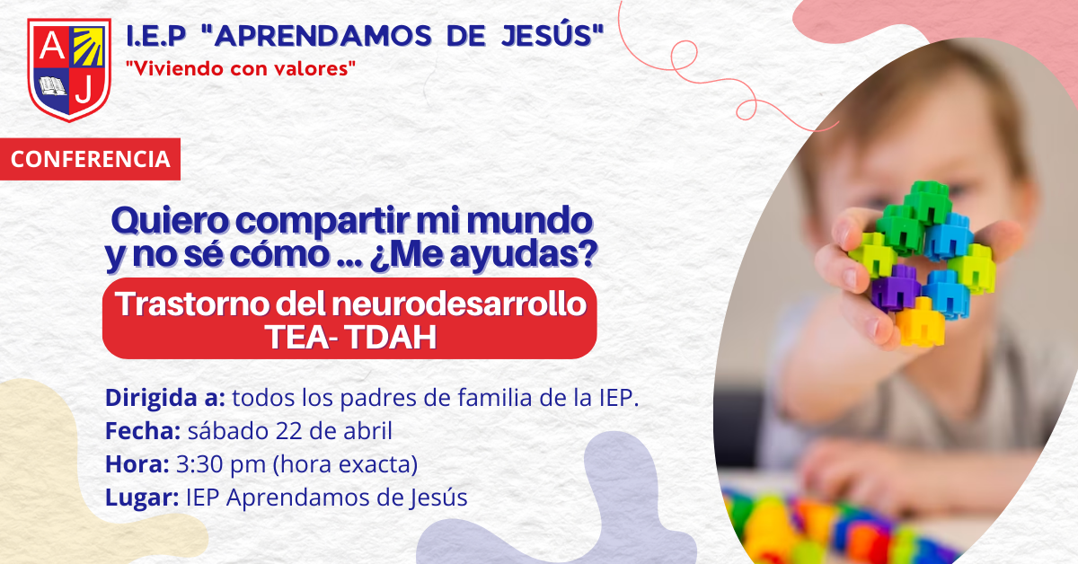 CONFERENCIA: TRANSTORNOS DEL NEURODESARROLLO TEA- TDAH